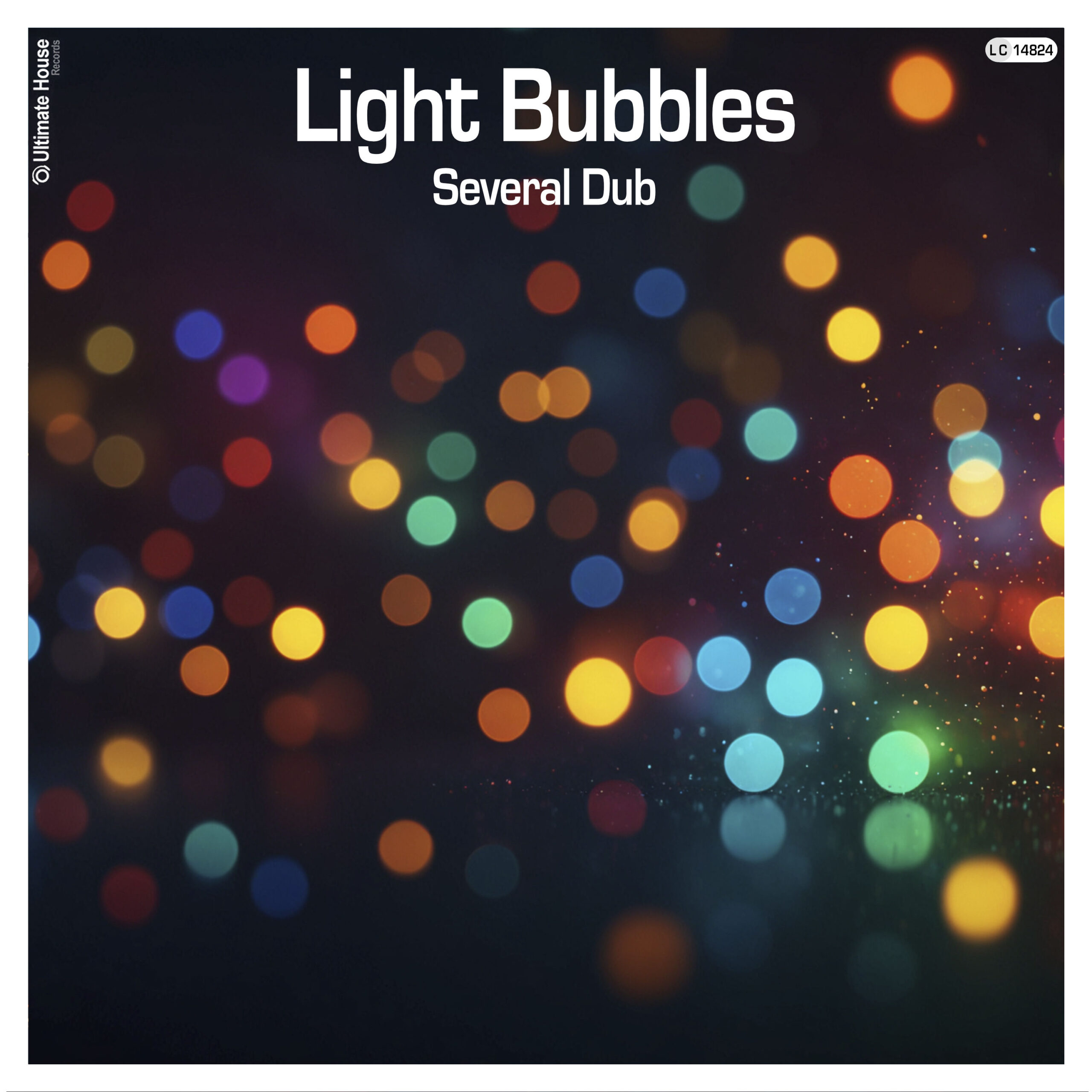https://www.ultimate-house-records.com/wp-content/uploads/2024/06/ultimate188-Several-Dub-Light-Bubbles-Cover_3000px-web-scaled.jpg